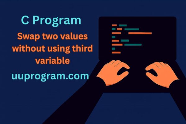 Swap two values without using third variable