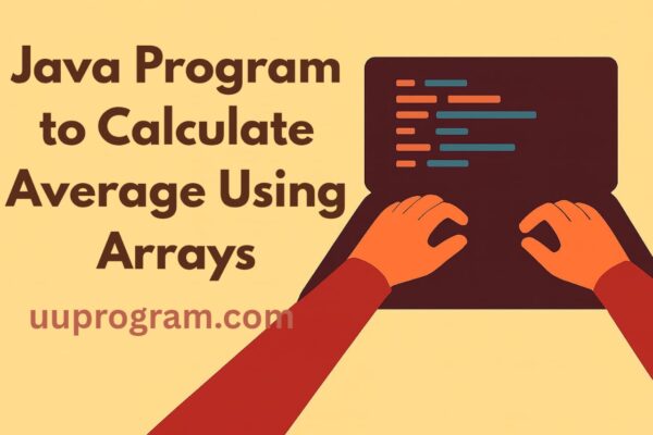 Java Program to Calculate Average Using Arrays