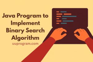 Java Program to Implement Binary Search Algorithm