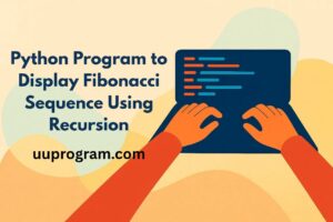 Python Program to Display Fibonacci Sequence Using Recursion