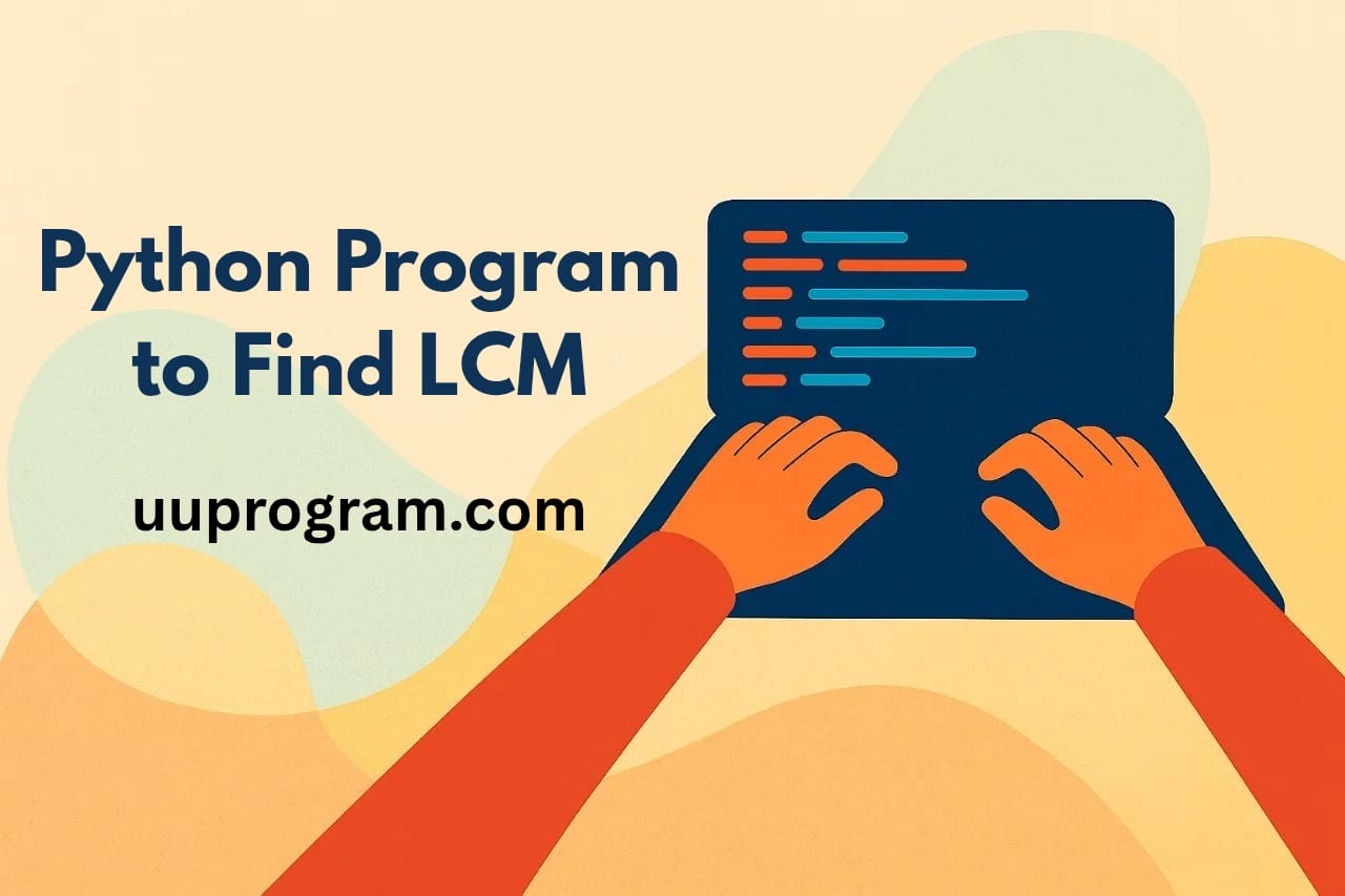 Python Program to Find LCM